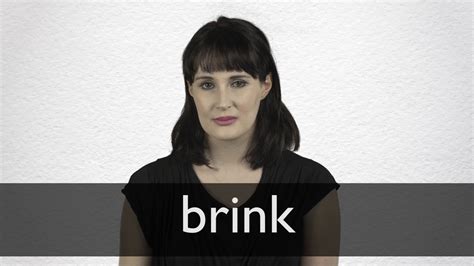 how to pronounce brink|brink pronunciation.